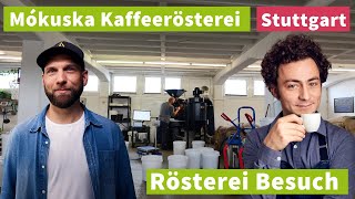 Rösterei Besuch in Stuttgart  Mókuska Caffè [upl. by Egiarc187]