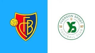 🔴LIVE FC Basel 1893 vs Yverdon  Match Today⚽🎬 [upl. by Refanej]