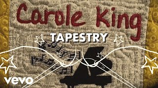 Carole King  Tapestry Official Lyric Video [upl. by Mcwilliams]