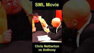 SML Movie Chris Netherton vs Anthony sml smljeffy smlmovie [upl. by Lorou522]