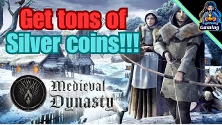 Get Tons of coins easy in Medieval Dynasty 2024 [upl. by Aranahs]