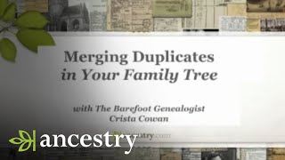 Merging Duplicates In Your Family Tree  Ancestry [upl. by Ulises646]