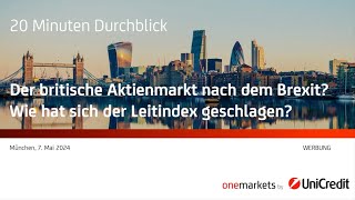 20 Minuten Durchblick Der britische Aktienmarkt nach dem Brexit [upl. by Eihpos888]