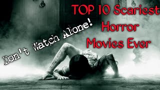 TOP 10 Scariest Horror Movies Ever  Best Horror Movies  Action zero Top Ten [upl. by Naliorf]