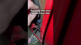 350z Drivers Door Handle Replacement [upl. by Ikey337]