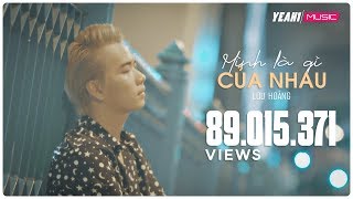 Mình là gì của nhau  Lou Hoàng  Official MV 4K  Nhạc trẻ hay mới nhất [upl. by Idonah]