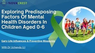 Predisposing Factors of Mental Health Disorders in Children Aged 06 Years [upl. by Linneman]