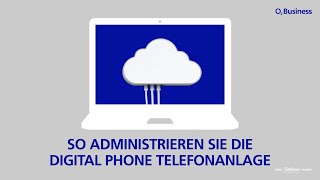 So administrieren Sie die Digital Phone Telefonanlage [upl. by Aihtnis]