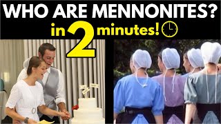 Mennonites Explained in 2 Minutes [upl. by Nirra895]