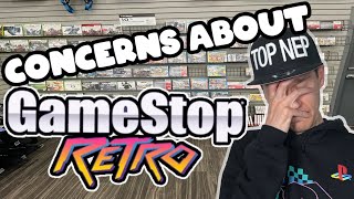 Concerns With Gamestop Retro [upl. by Valentine]