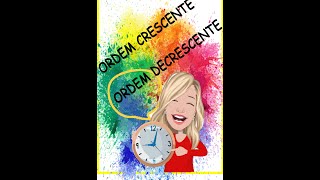 ORDEM CRESCENTE E DECRESCENTE [upl. by Dimitry]