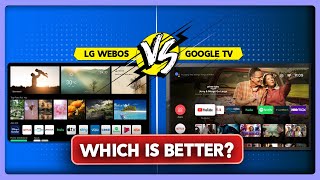 Google TV vs LG webOS Which is Better 2024 [upl. by Ladiv965]