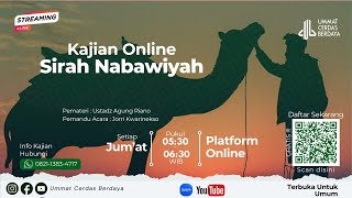 Ummat Cerdas Berdaya  Kajian Online Sirah Nabawiyah 6 [upl. by Llertal502]