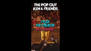 Tyler The Creator  WUSYANAME  The Pop Out Ken amp Friends Concert kendricklamar tylerthecreator [upl. by Nashoma]