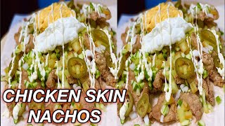 SUPER CRISPY CHICKEN SKIN NACHOS RECIPE KIKAY CRAVINGS [upl. by Aitercal648]