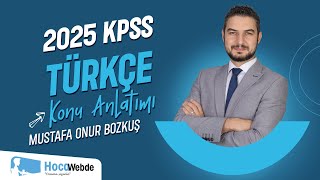 9 KPSS 2025 TÜRKÇE MUSTAFA ONUR BOZKUŞ SÖZCÜKTE YAPI  2 [upl. by Ayin]