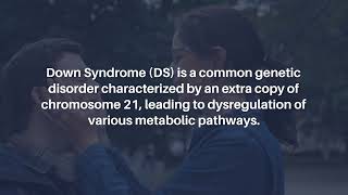 Aging Increases Oxidative Stress amp Liver Fibrosis in Down Syndrome  AgingUS [upl. by Yemac147]