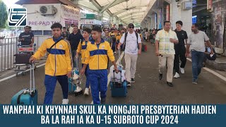 WANPHAI KI KHYNNAH SKUL KA NONGJRI PRESBYTERIAN HADIEN BA LA RAH IA KA U 15 SUBROTO CUP 2024 [upl. by Gaven]