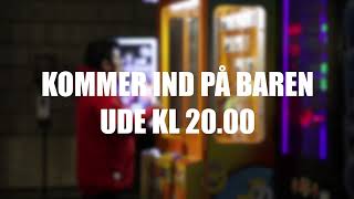 KOMMER IND PÅ BAREN UDE KL 2000 [upl. by Germana]