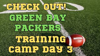 Packers Training Camp Day 3 Highlights 2024 [upl. by Ardnoek]