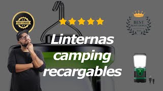 Las Mejores Linternas Camping Recargables [upl. by Septima]