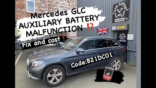 Mercedes auxiliary battery malfunction B21DC01 fix and cost [upl. by Rehsa]