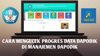 CARA CEK PROGRES PENGIRIMAN SINKRON DATA DAPODIK VERSI 2022 [upl. by Htabazile]