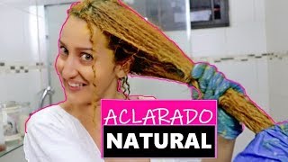 Cómo ACLARAR a Rubio el Cabello Naturalmente en Casa 😜 EN 1 Día😍YULIE CABEL [upl. by Libre]