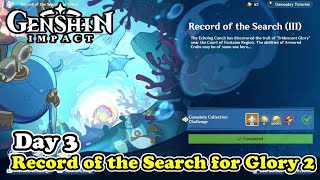 Record of the Search for Glory 3  Record of the Search III  Genshin Impact [upl. by Kano]