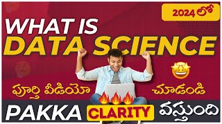 Data Science 2024  What is Data Science  5 Min lo  PAKKA Clarity వస్తుంది  Skill Bunk 🚀🚀🚀 [upl. by Oakman326]