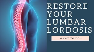 RESTORE Lumbar Lordosis amp The Curvature Of The Spine With These Exercises How To Demo [upl. by Aire486]