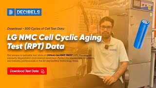 LG NMC Cell Cyclic Aging Test RPT Data  Decibels Lab [upl. by Annaynek]