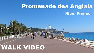 Promenade des Anglais Nice France Walk Video [upl. by Fabi]