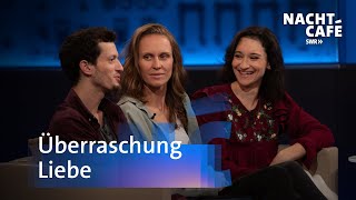 Überraschung Liebe  SWR Nachtcafé [upl. by Nnaasil]