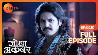 Dilawar Khan को पकड़ने में नाकामयाब हुए Mughal सैनिक  Jodha Akbar  Full Ep 210  Zee TV [upl. by Erlandson273]