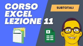 Corso Excel in italiano semplice veloce e pratico Lezione n11 [upl. by Jerz628]