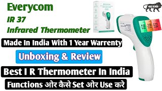 Everycom Infrared Thermometer IR37   Non Contact Thermometer   Unboxing  Review  Made in India [upl. by Clyte576]