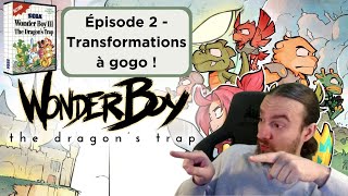 Wonder Boy 3  The Dragons Trap  Épisode 2  Transformations à gogo [upl. by Marilla204]