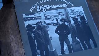 The Persuasions STREET CORNER SYMPHONY Be good to me baby [upl. by Eilsew]