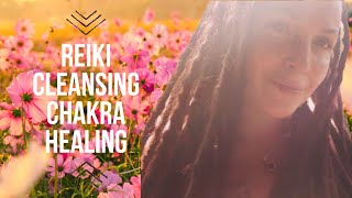 Reiki Chakra Cleanse [upl. by Namron]