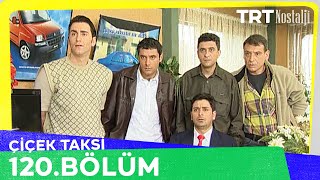 Çiçek Taksi 120 Bölüm NostaljiTRT [upl. by Joashus680]