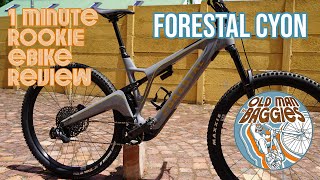 1 Minute Rookie ebike Review  Forestal Cyon [upl. by Nulubez132]