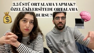 Özel Üniversitede Ortalama Bursu  3 Üstü Ortalama Nasıl Yapılır [upl. by Melisandra392]