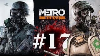 Lets Play Metro 2033 Redux  Episode 17  Rangers Ride Out [upl. by Jehoash]