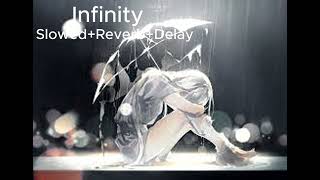 Infinity  Jaymes Young Song DelayReverb [upl. by Skelton]