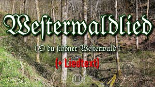 Westerwaldlied  Liedtext Westerwaldmarsch [upl. by Ahsir]