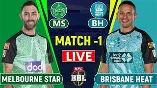 Live Brisbane Heat vs Melbourne Stars  BRH vs MLS Live 1st T20 Match Big Bash League 202324 Today [upl. by Hedi14]