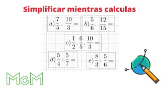 Cómo simplificar en multiplicaciones y divisiones con fracciones Mica [upl. by Kanal]