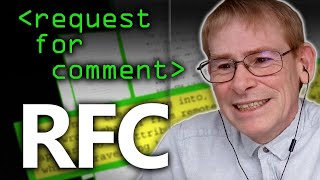 RFC Request For Comment Explained  Computerphile [upl. by Maryjane22]