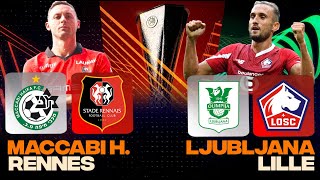 🔴 MACCABI HAIFA  RENNES  LJUBLJANA  LILLE  🔴 ⚫️ Go Rennes et Losc  EUROPA LEAGUE  LIVEDIRECT [upl. by Neveda]